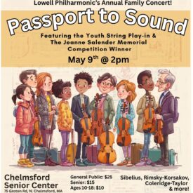 Lowell Philharmonic Orchestra Presents: Passport to Sound