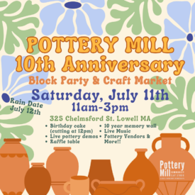 Pottery Mill 10th Anniversary Block Party & Craft Market